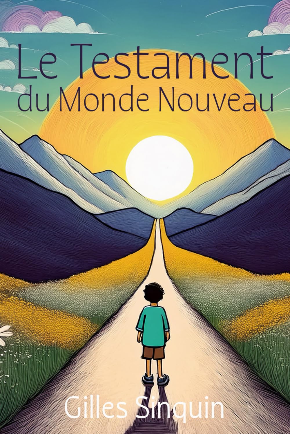Le Testament du Monde Nouveau