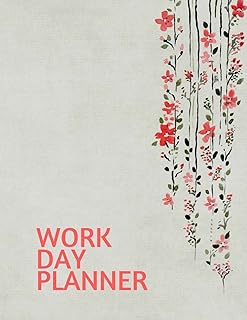 Work Day Planner: Organizer Journal Schedule Task and Keep Tracker Of Activities 150 Pages 8.5x11 Inch