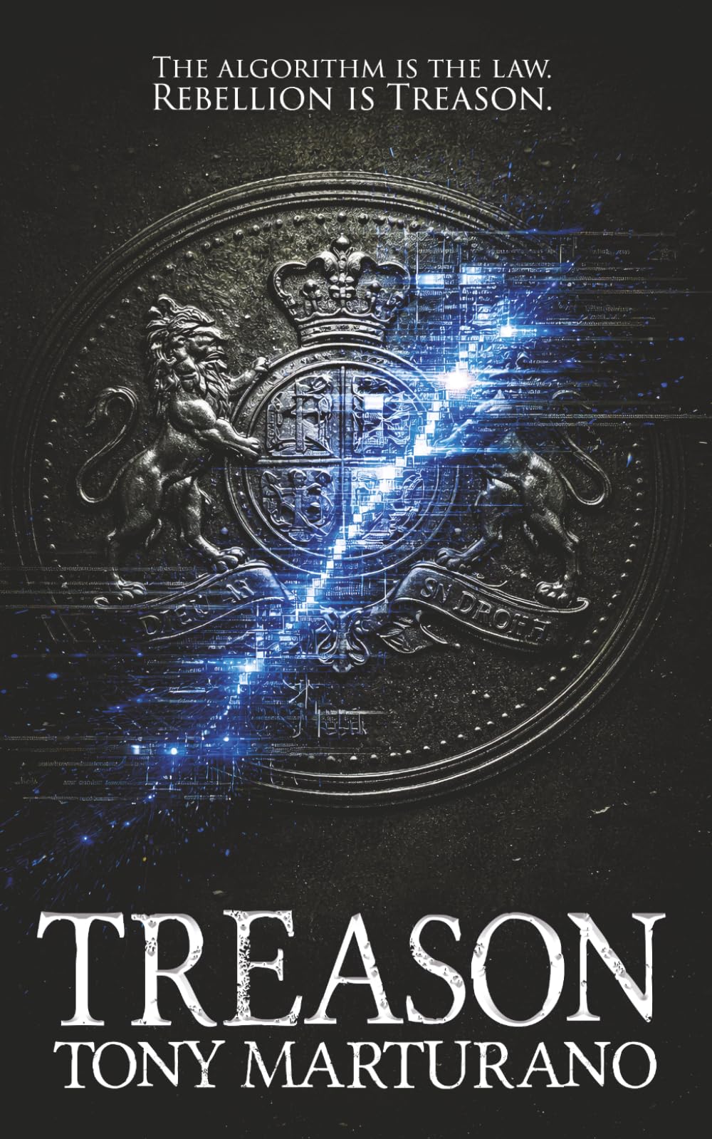 Treason: A relentless, tense high‑stakes techno‑thriller.