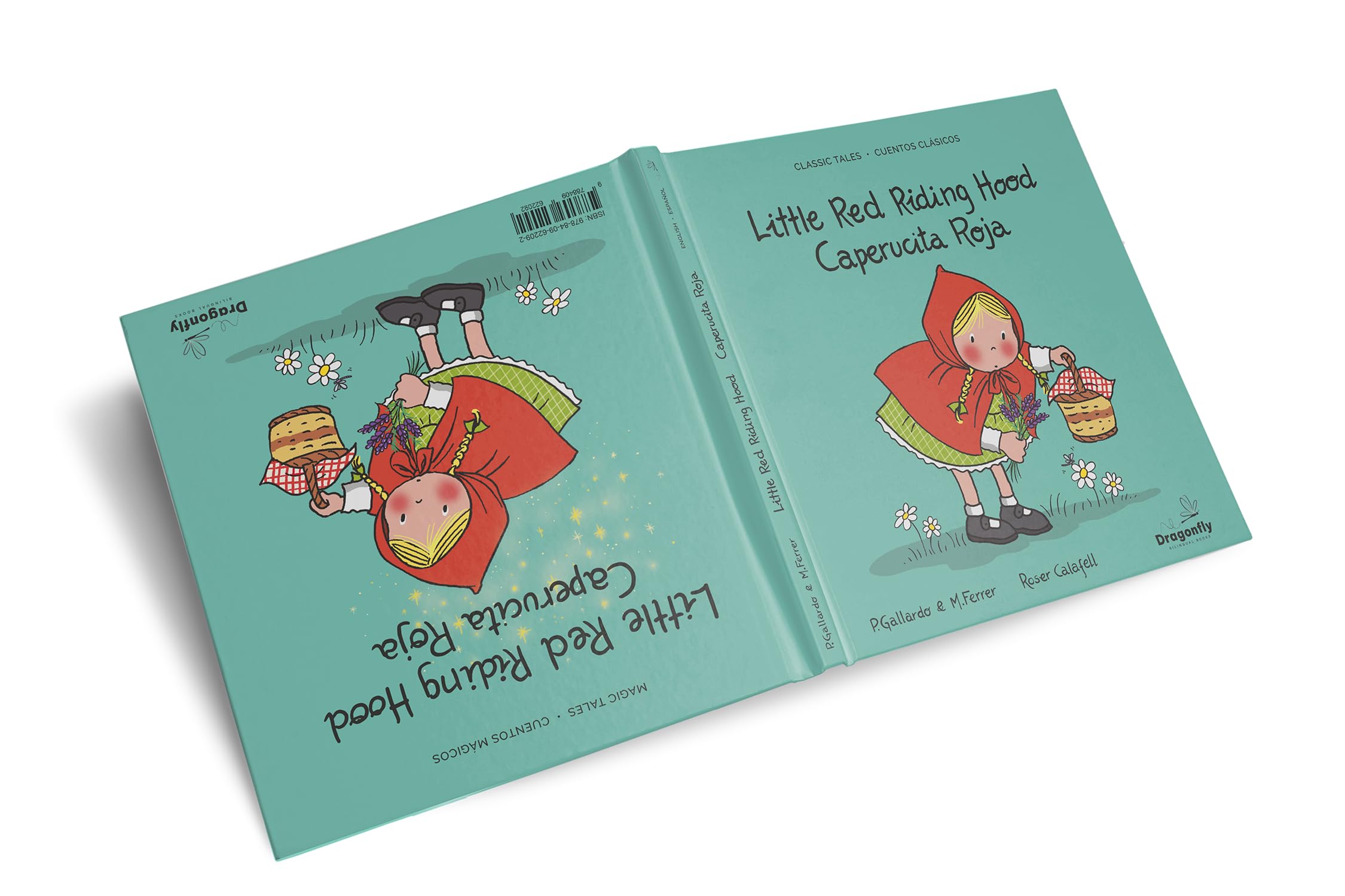 Little Red Riding Hood / Caperucita Roja by Pedro Gallardo (Hardback Book)