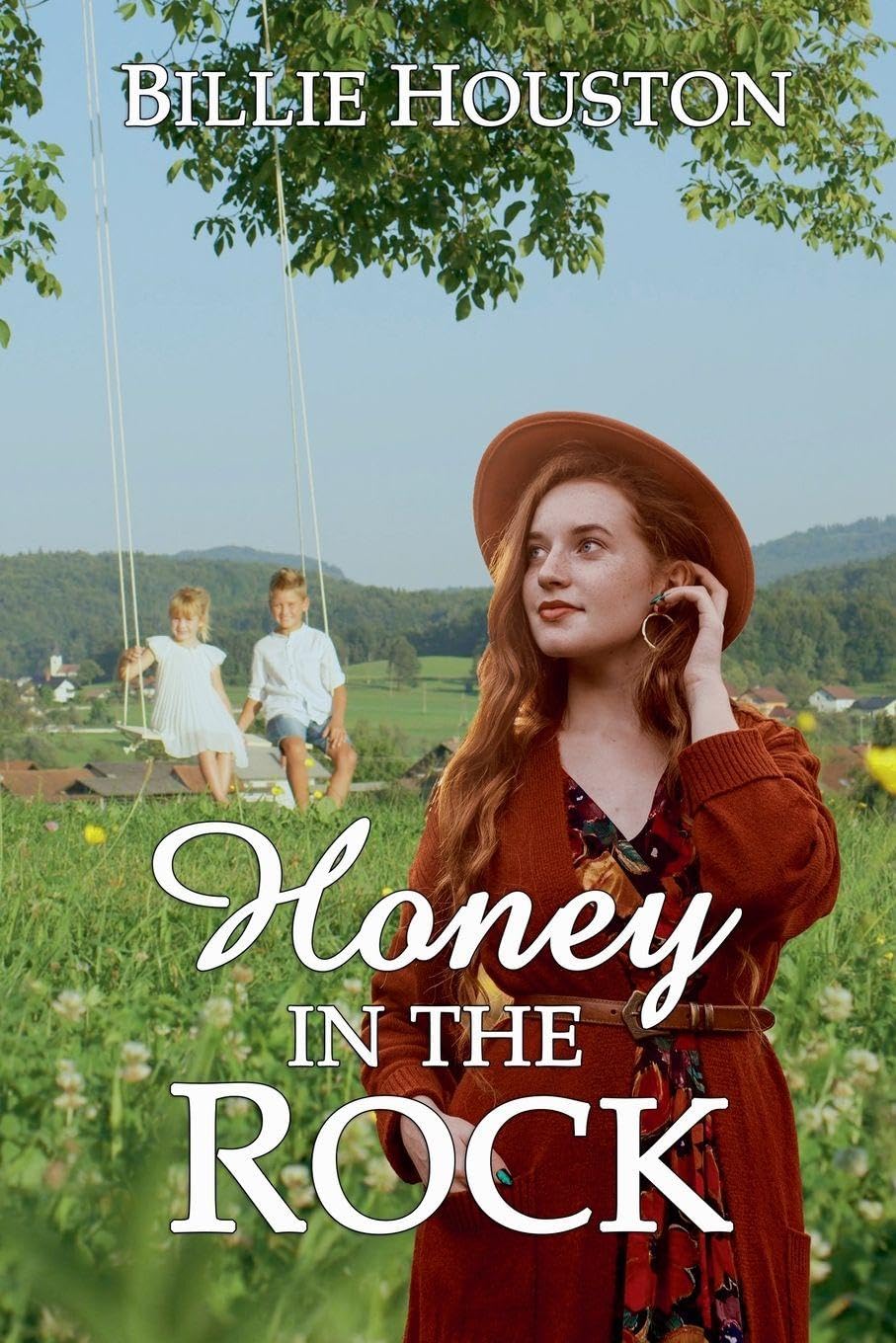 Honey in the Rock (Second Chances Christian Romances)