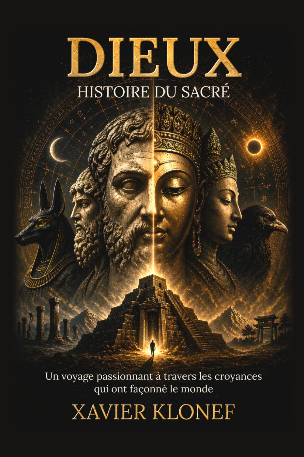 Dieux: Histoire du sacré