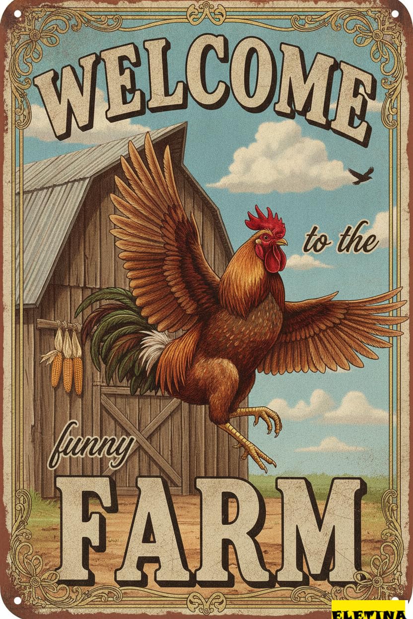 Welcome To The Funny Farm Chicken Tin Sign, 8x12 Inch
