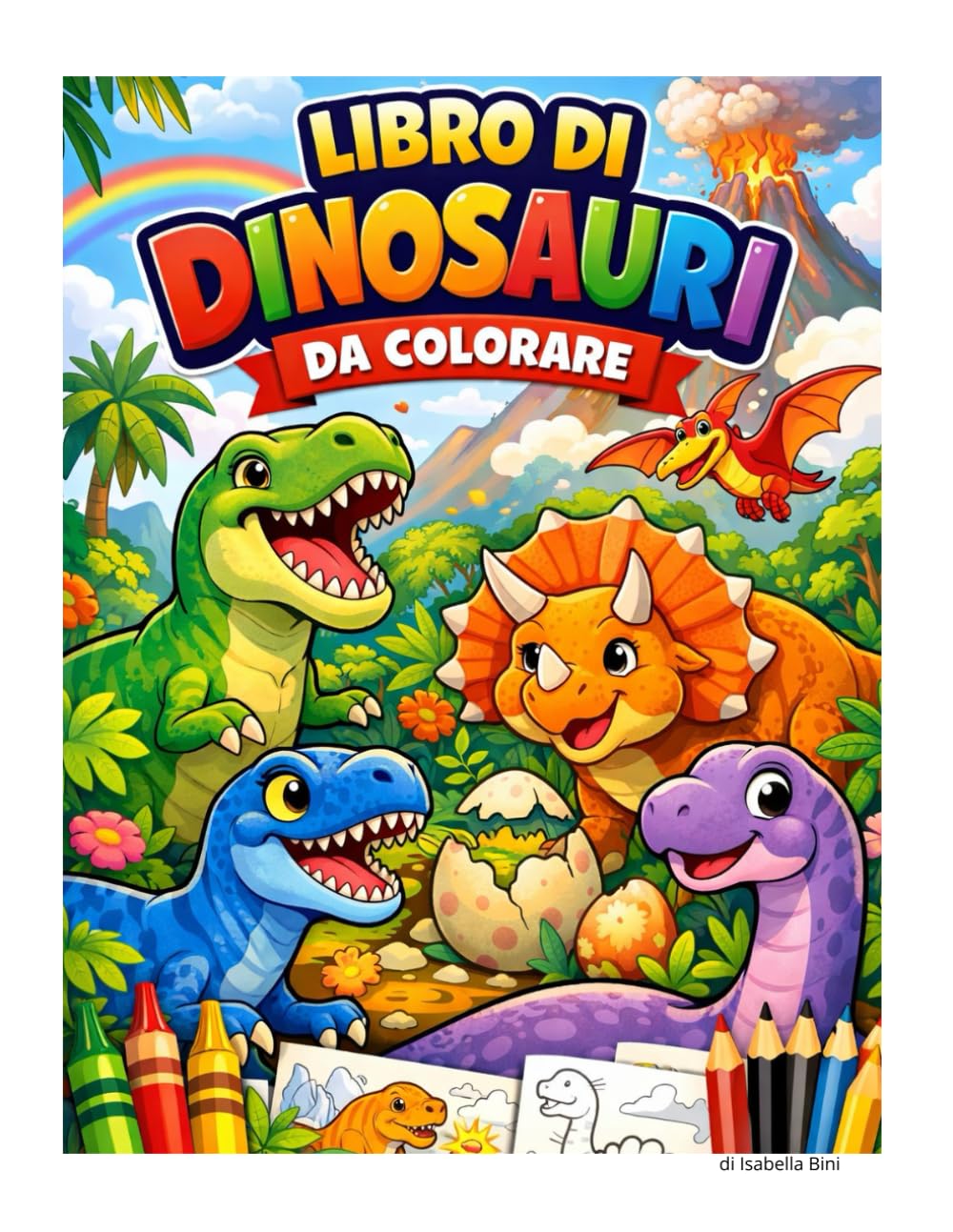Libro di dinosauri da colorare: Divertenti dinosauri da colorare con giochi di parole per bambini