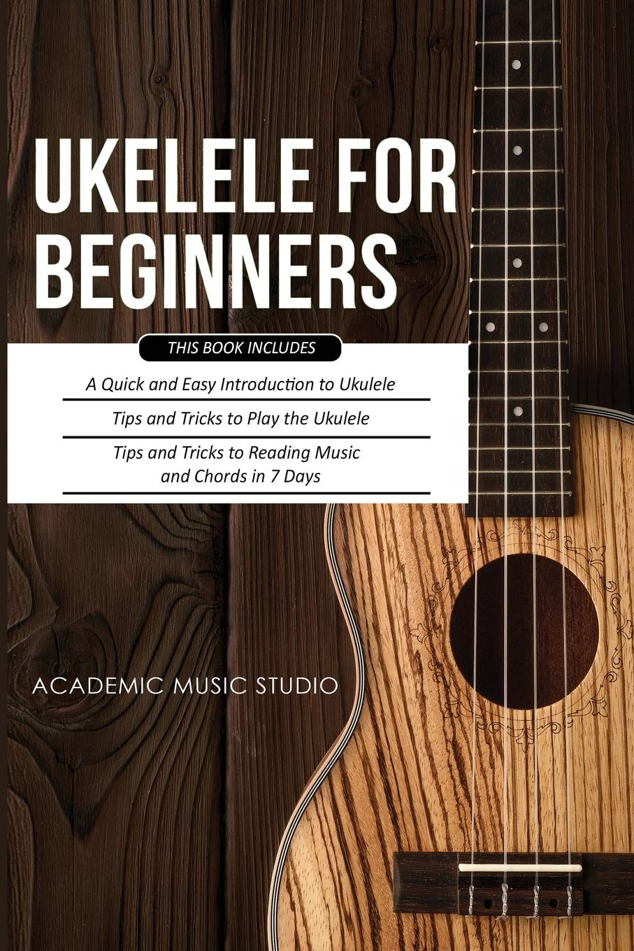 Apprendre l'ukulele pour débutant : méthode d'accords et lecture de musique rapide