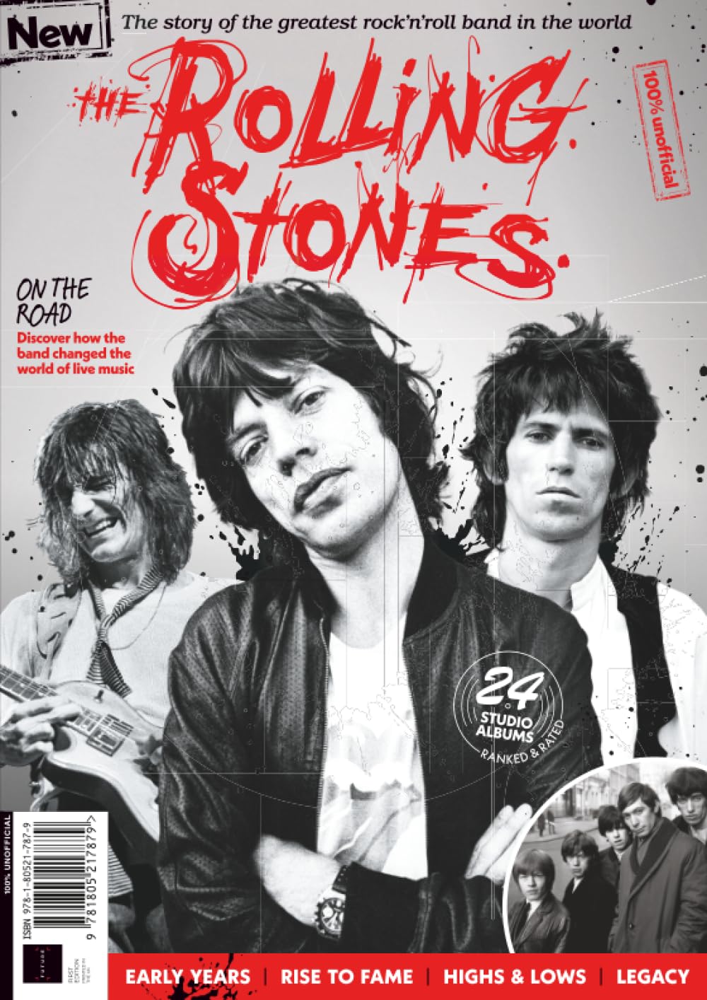 Rolling Stones: The Ultimate Guide: The story of the greatest rock'n'roll band in the world