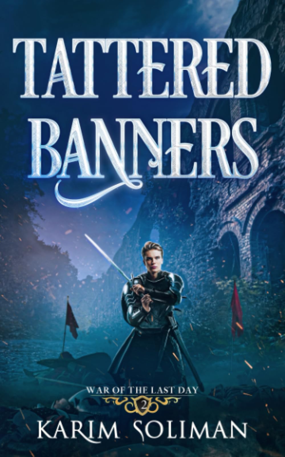 Tattered Banners (War of the Last Day)
