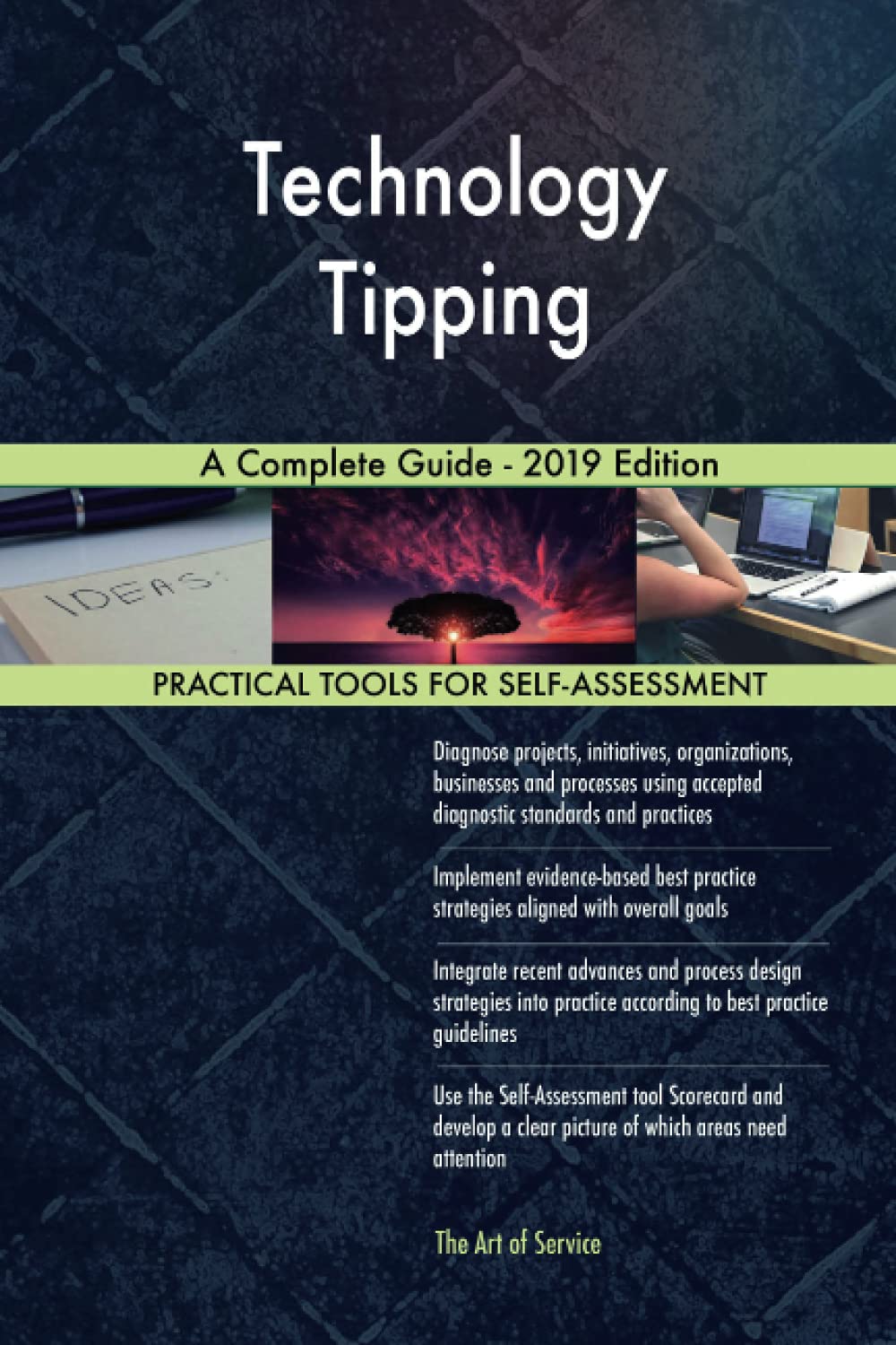 Technology Tipping A Complete Guide - 2019 Edition