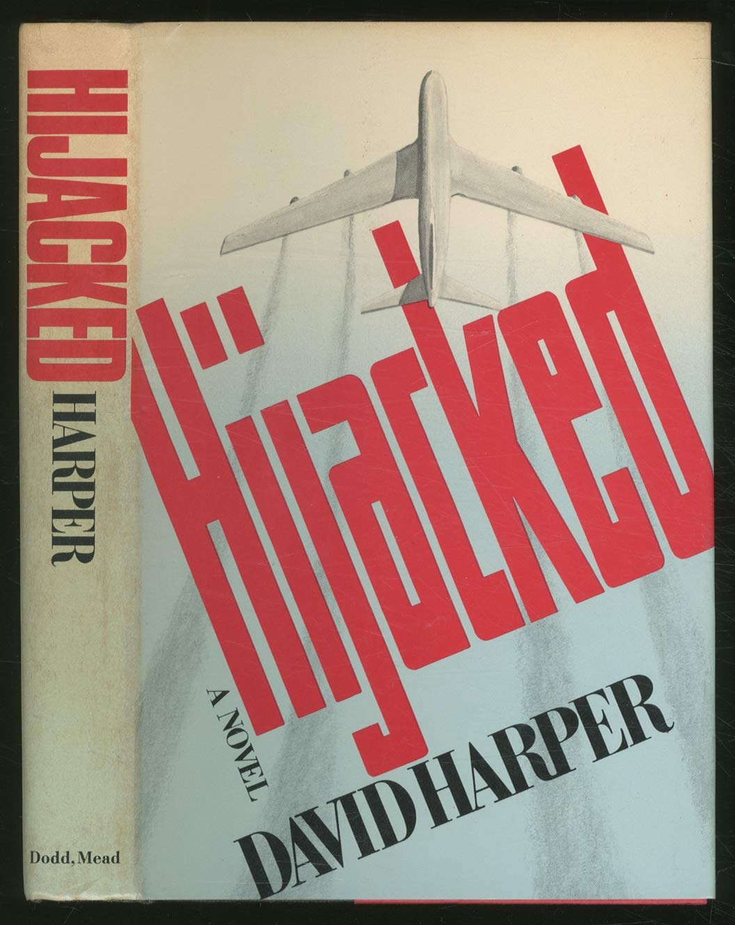 Hijacked Harper, David 9780396061977 Books