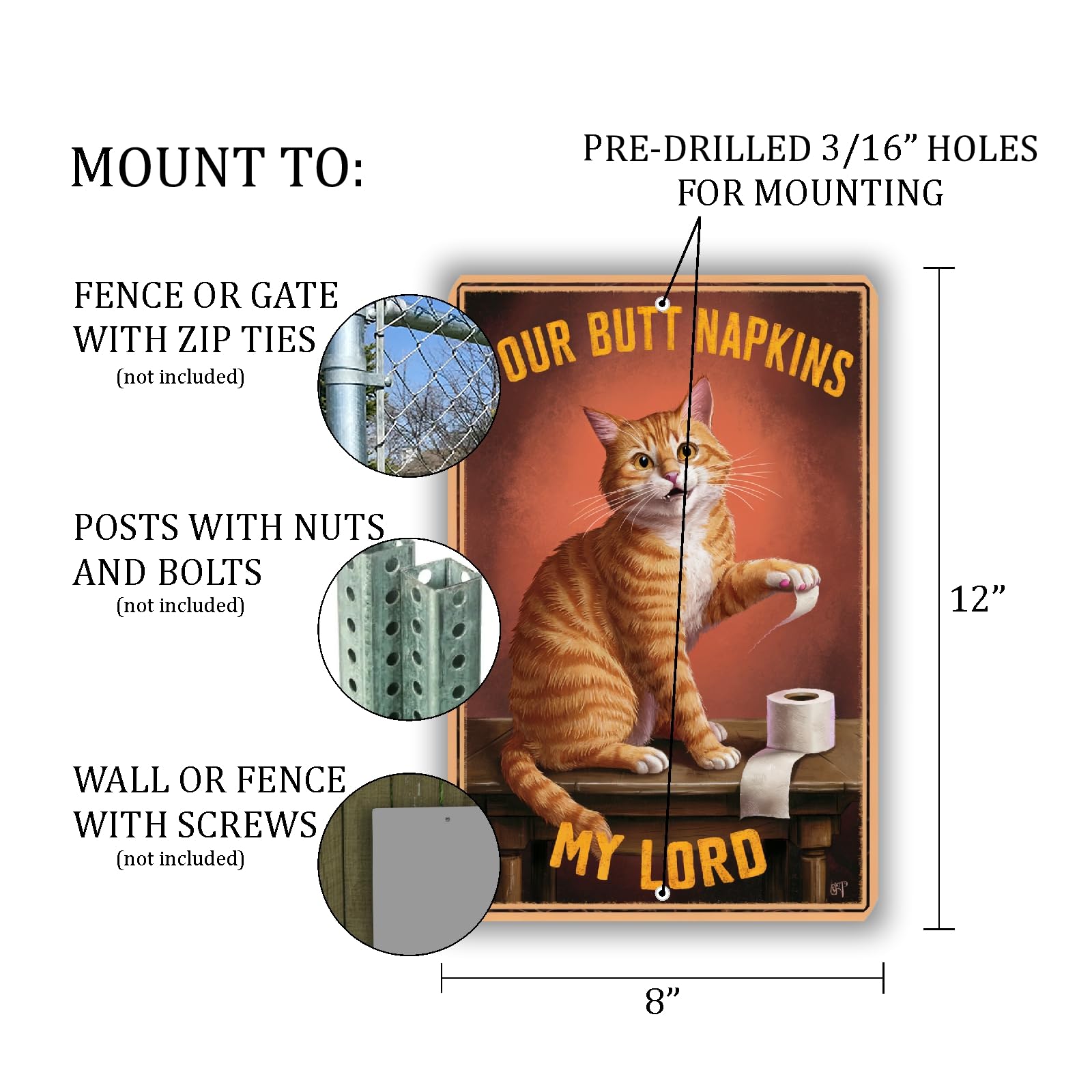 Divertido letrero de gato de estilo vintage con texto en inglés "Your Butt Napkins, My Lord", arte humorístico de pared de 8 x 12 pulgadas con gato atigrado naranja juguetón