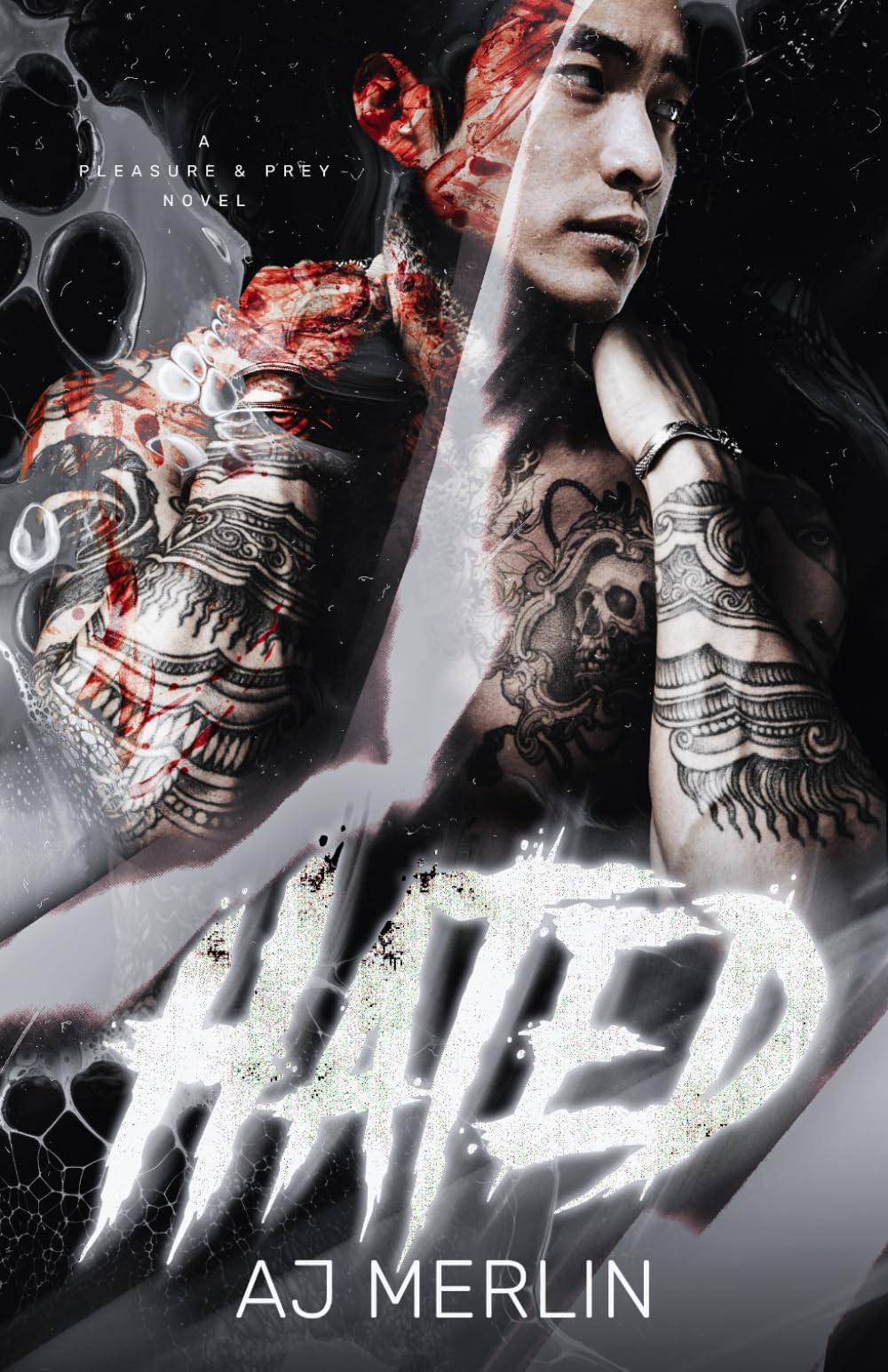 Hated (Pleasure And Prey)