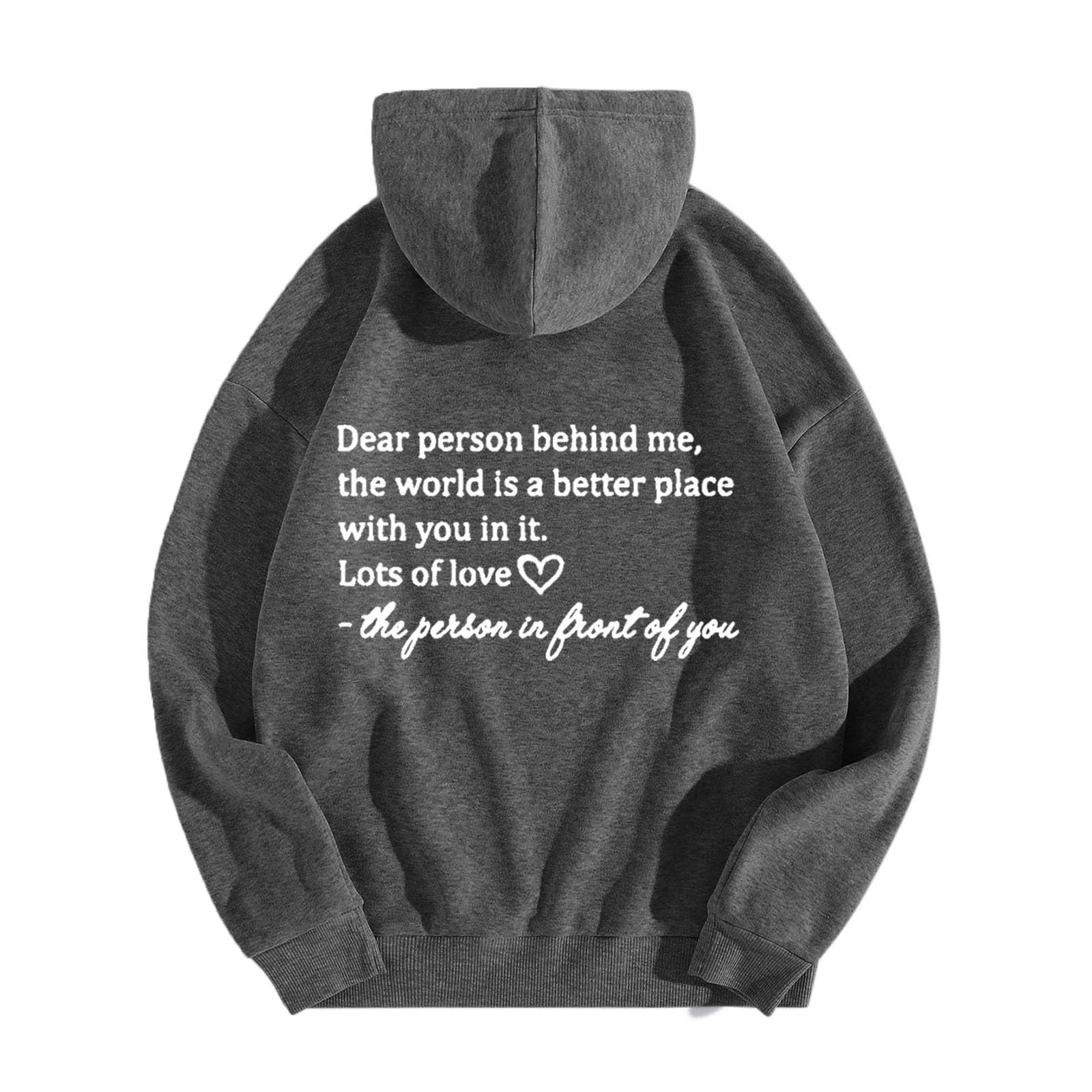 KUIH Dear Person Behind Me Hoodie, Dear Person Behind Me Sweatshirt for Women, Dear Person Behind Me Hoodie You Are Enough,The World Is A Better Place with You In It Pullover Fashion 2023 Tunic
