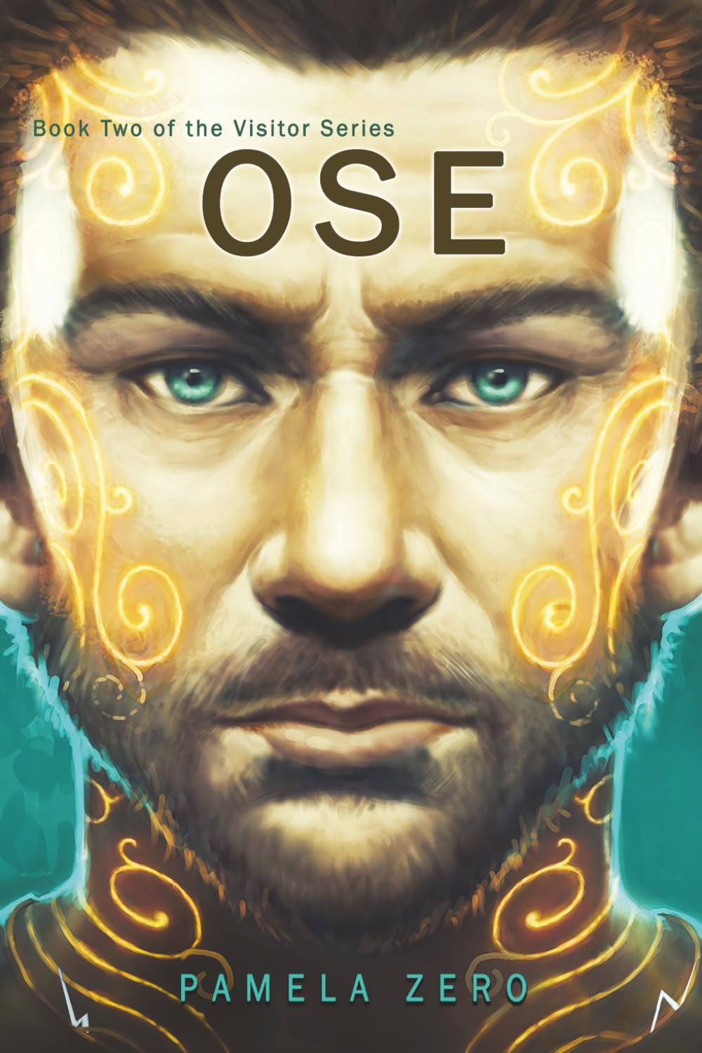 Ose: Book Two of the Visitor Series