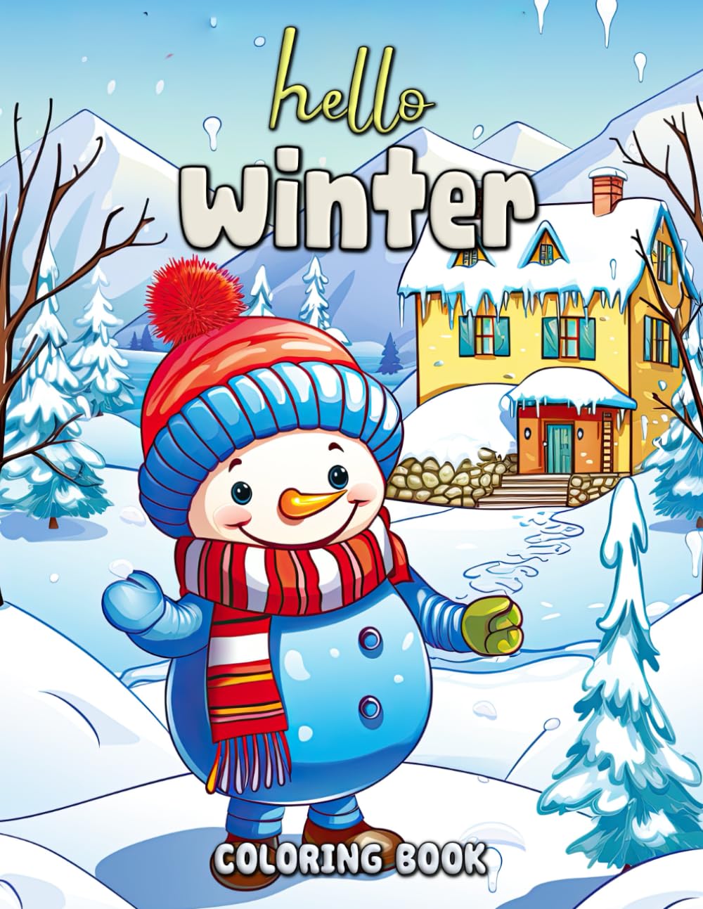 Livre coloriage hiver paysages enneigés pour vos soirées au coin du feu