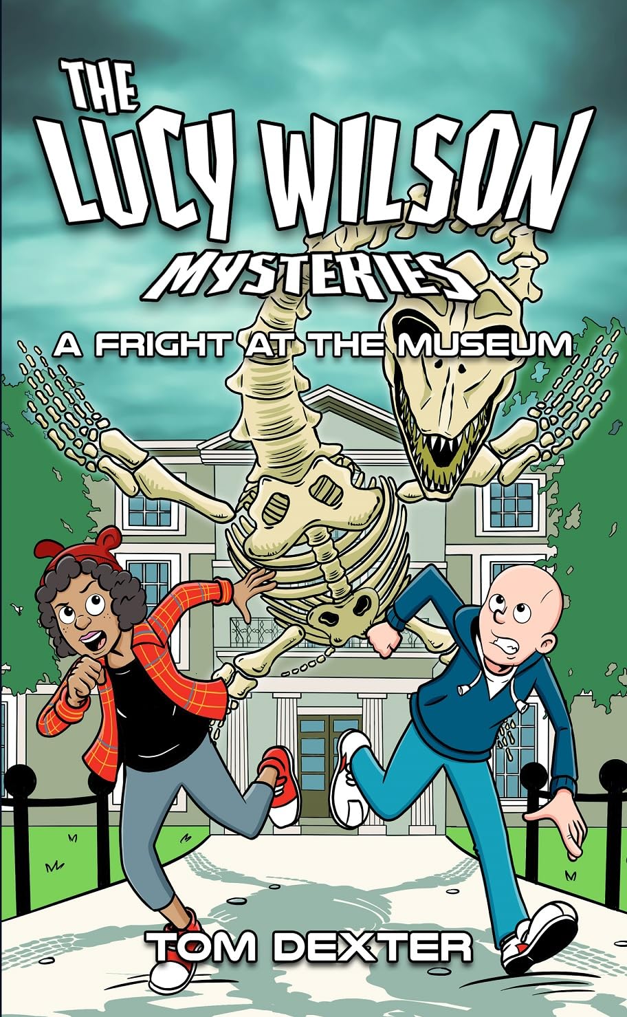 The Lucy Wilson Mysteries A Fright at the Museum by Tom Dexter PAPERBACK