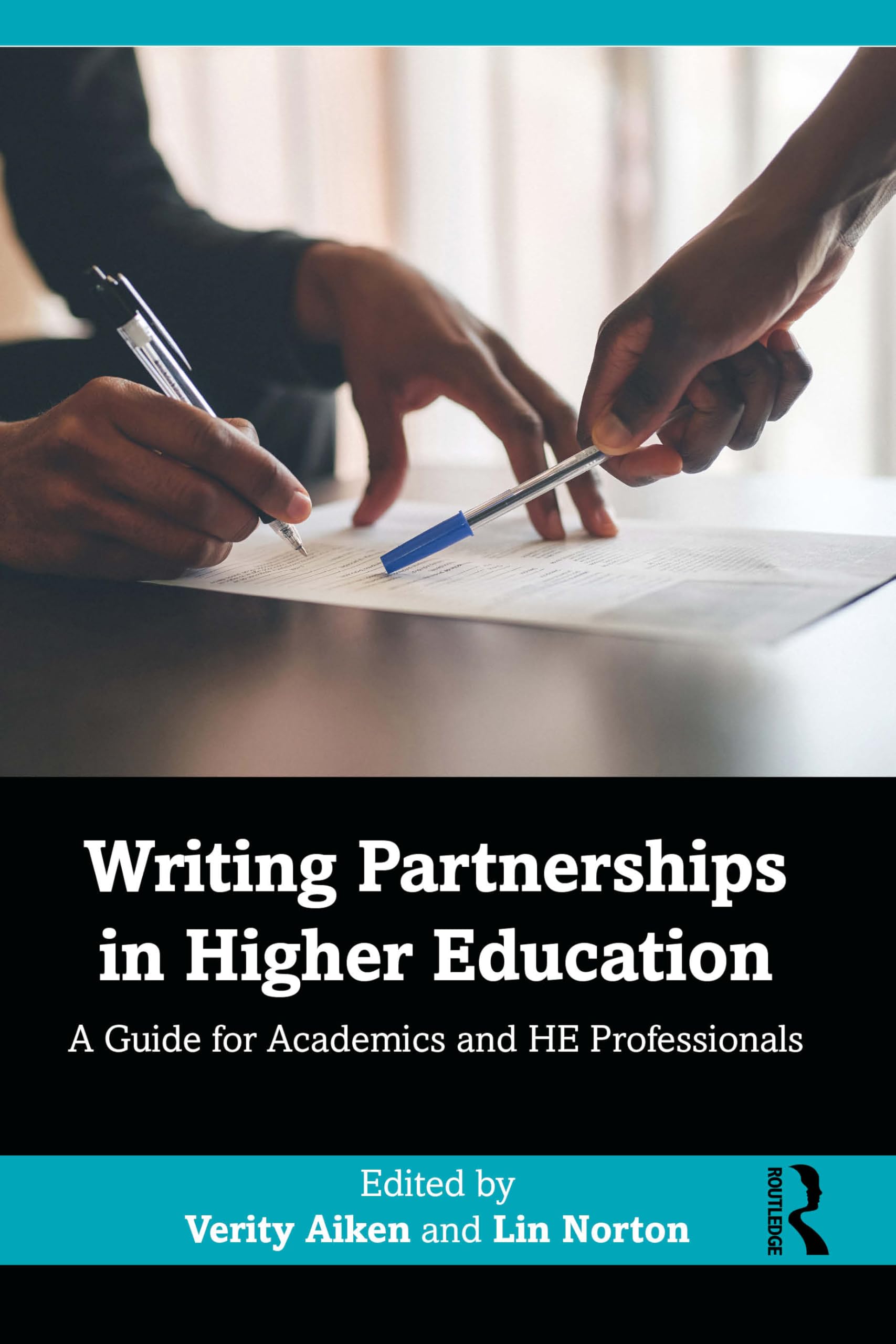 Writing Partnerships in Higher Education: A Guide for Academics and HE Professionals