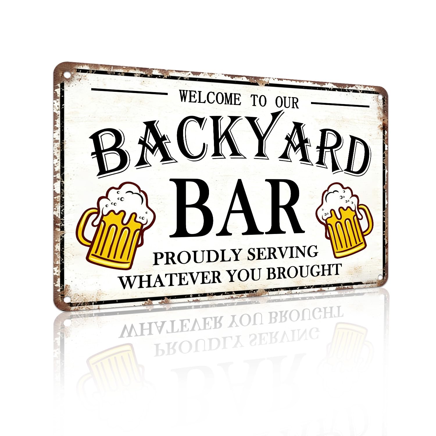 Welcome to Our Backyard Bar Metal Sign โ Funny Retro Beer Aluminum Wall Decor for Patio Deck BBQ Area Outdoor Lounge Garden Party Space, 12x8 Inches (26079)