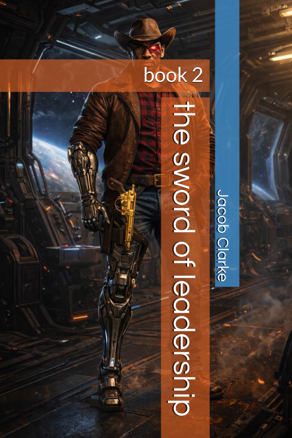 the sword of leadership: book 2 (The hound chronicles)