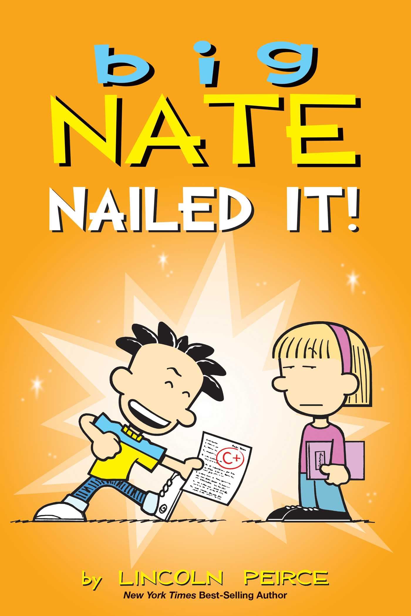 Big Nate: Nailed It! (Volume 28)