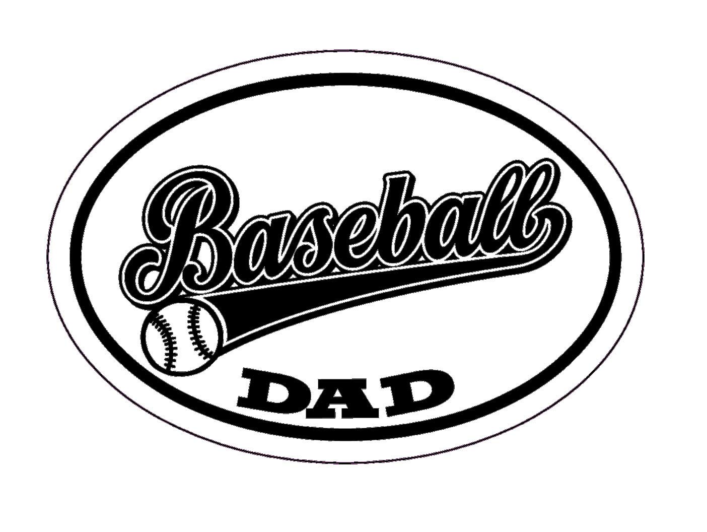 WickedGoodz Baseball Dad Decal - Youth Sports Bumper Sticker - Baseball Dad or Coach Gift