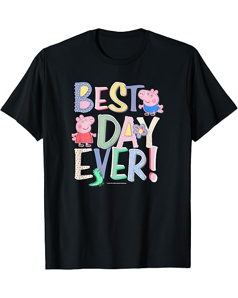 Peppa Pig Best Day Ever Colorful Font Patterns T-Shirt