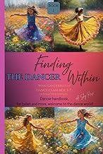 Finding The Dancer Within