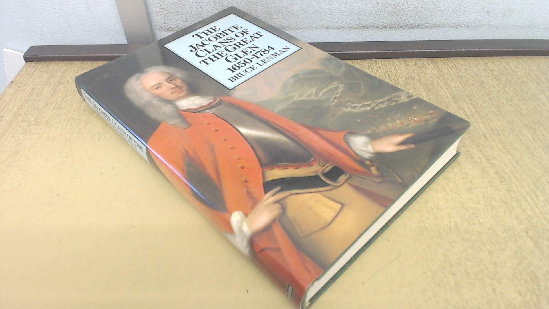 Buy Jacobite Clans of the Great Glen, 1650-1784 — BookShops.in