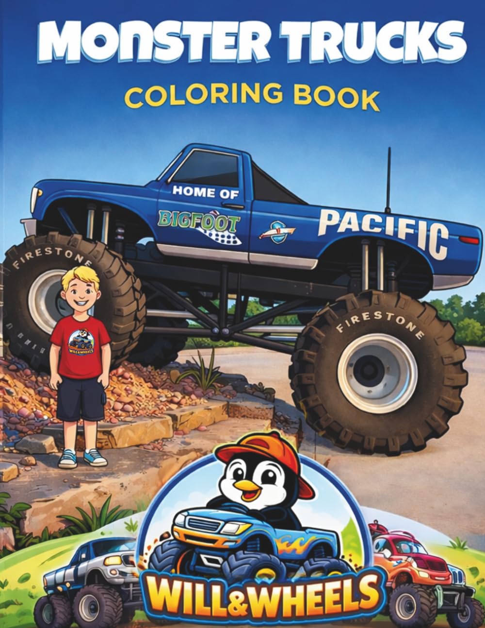 Monster Trucks Coloring Book for Kids: Fun and Friendly Monster Trucks with Big Wheels, Races, and Adventures | Inspired by Will & Wheels