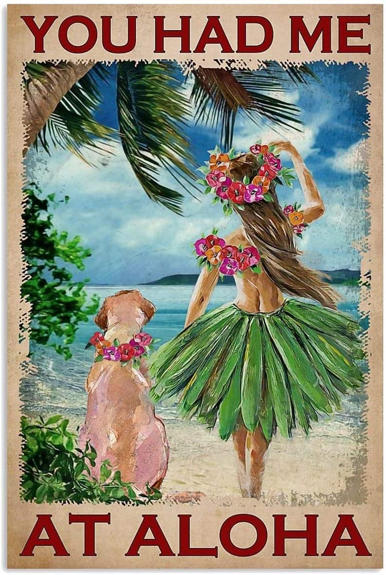 You Had Me At Aloha Poster Retro Tin Signs Sign For Street Garage Family Cafe Bar People Cave Metal Tin Sign 8X12 Inch