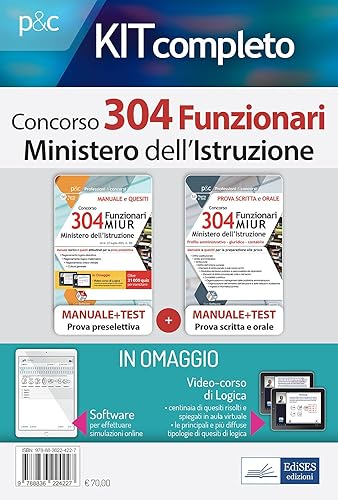 Kit concorso 304 Funzionari MIUR. Ministero dell'Istruzione. Manuale, test di verifica e simulazioni per le prove selettive. Con espansione online. Con software di simulazione