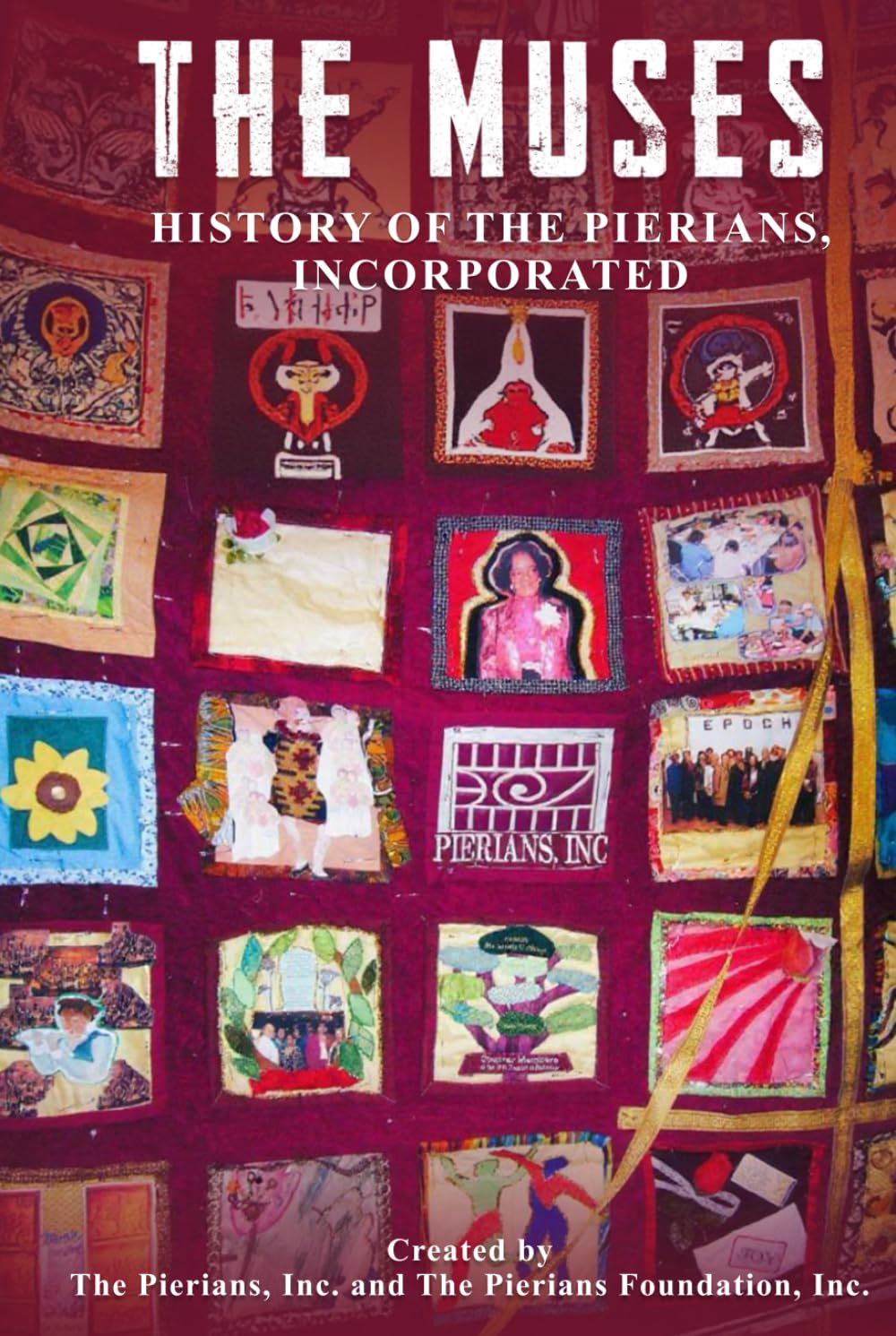 The Muses: History of The Pierians, Incorporated