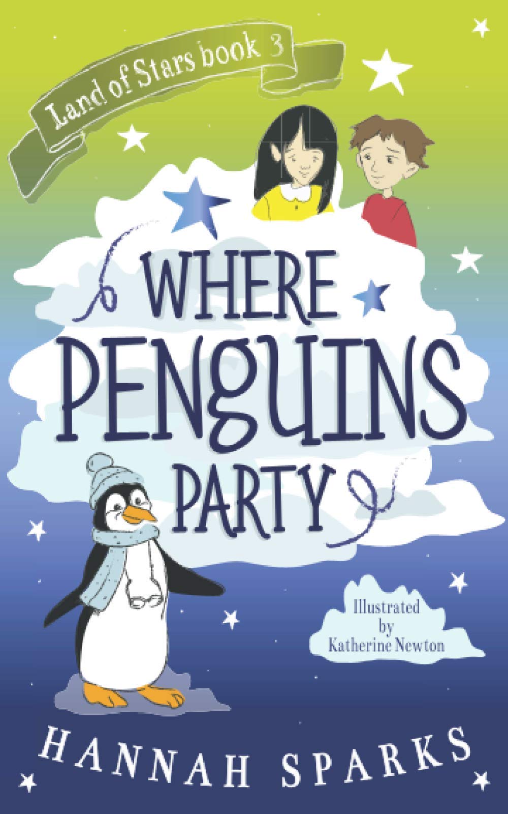 Where Penguins Party: 3 (Land of Stars)