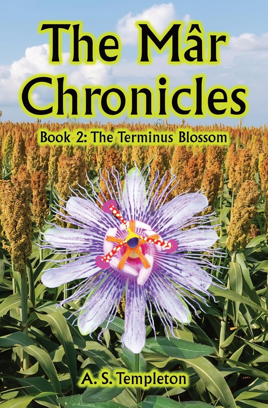 The Mâr Chronicles, Book 2: The Terminus Blossom