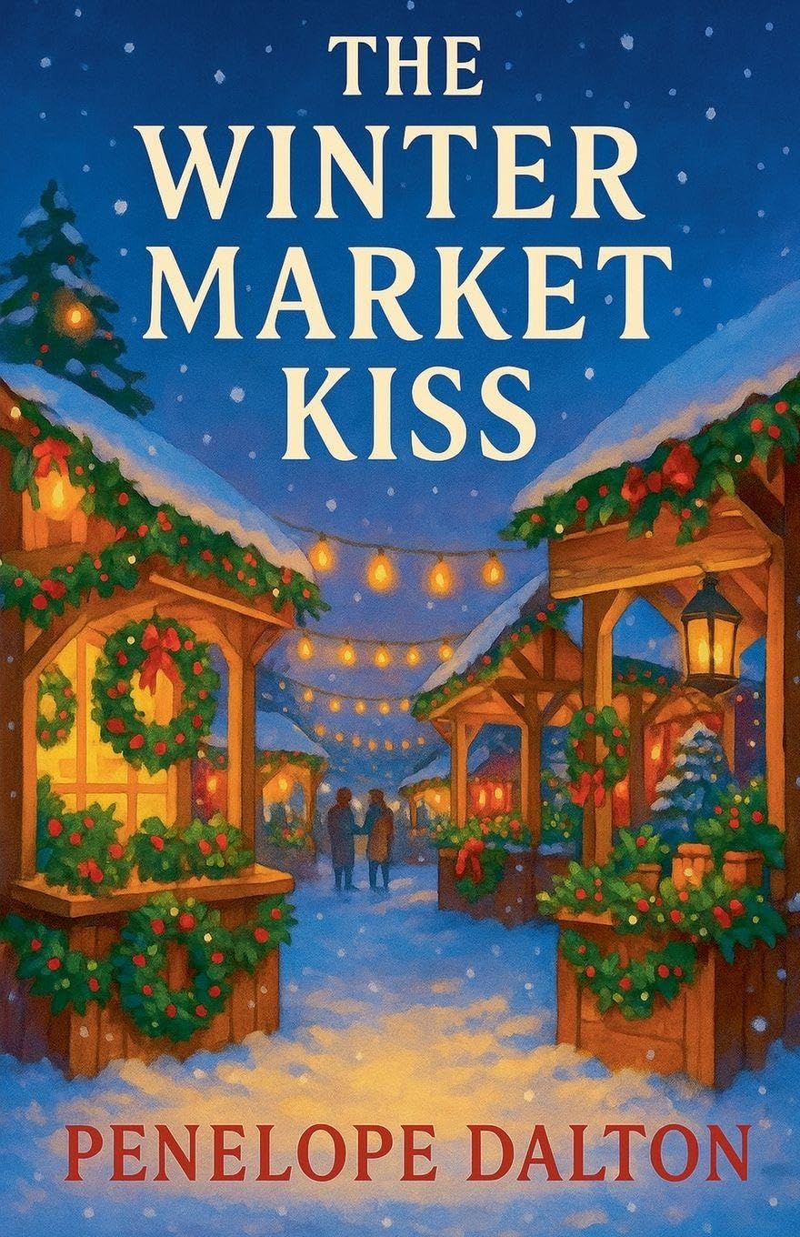 The Winter Market Kiss: 4 (Maplewood Falls)