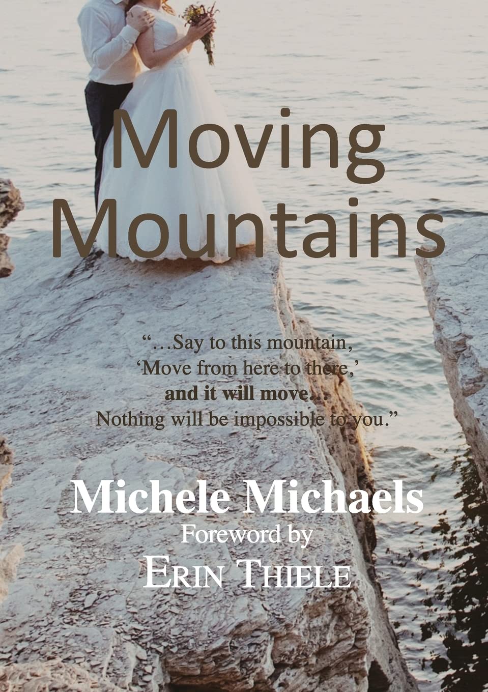 Moving Mountains