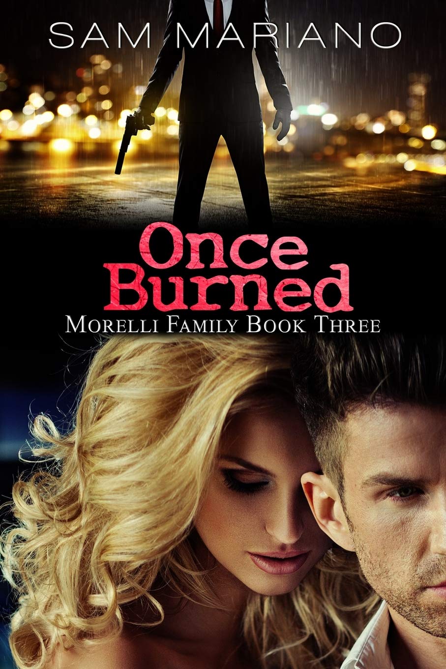 Once Burned (Morelli Family, #3)