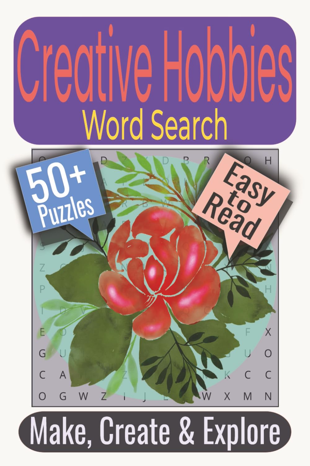 Creative Hobbies Word Search Puzzle Book: Puzzles Featuring Art, Crafts, Creative Writing