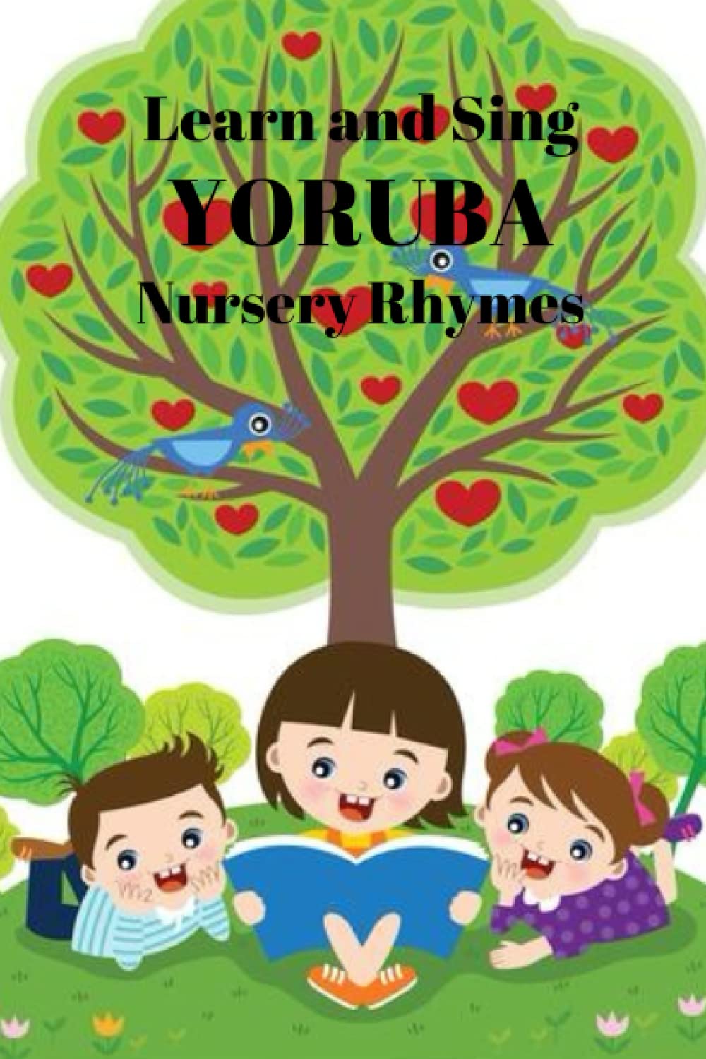 Learn and sing. Yoruba nursery rhymes for kids and plain picture patterns representation to colour. forYoruba kids in diaspora and every kid hoping to ... A collection of Yoruba Nursery Rhymes.