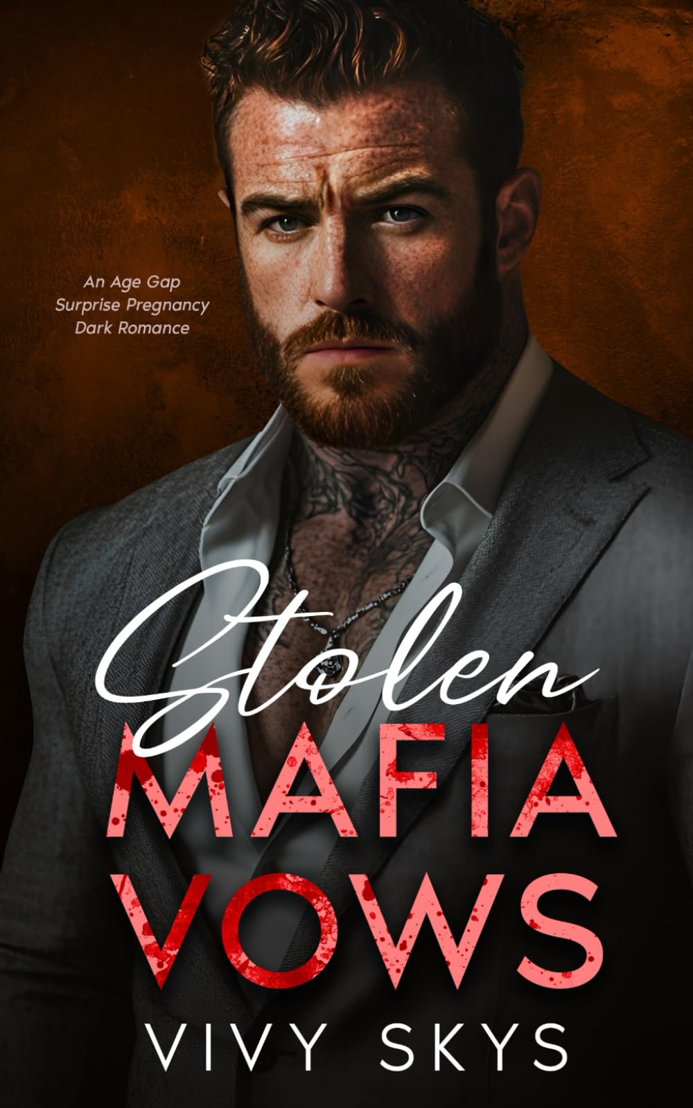 Stolen Mafia Vows: An Age Gap Surprise Pregnancy Dark Romance (Ruthless Billionaire Mafia Kings)