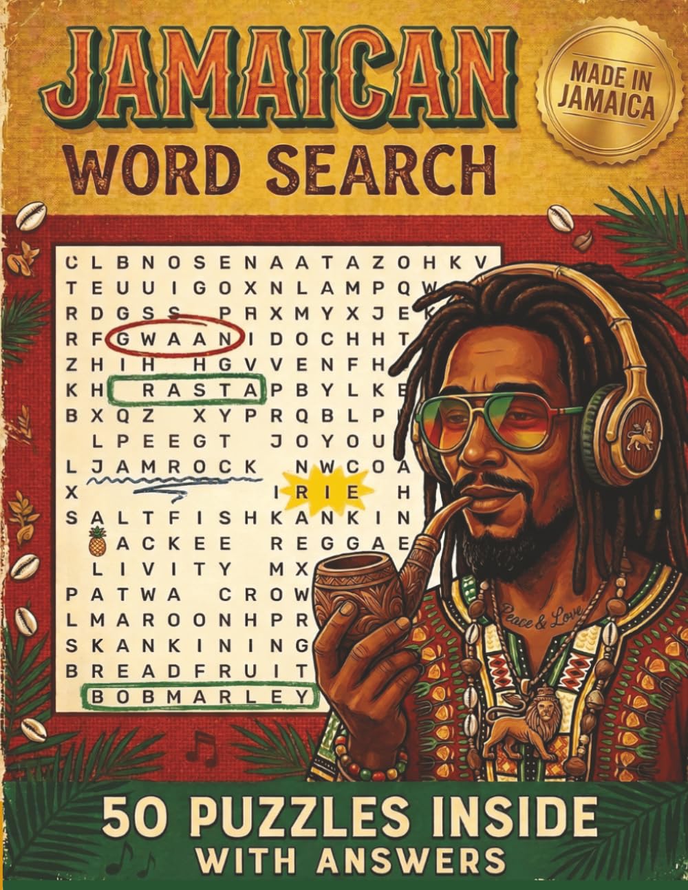 Jamaican Word Search: 50 Fun Puzzles Inspired by Island Culture, Food, Sayings, Music, and Everyday Life