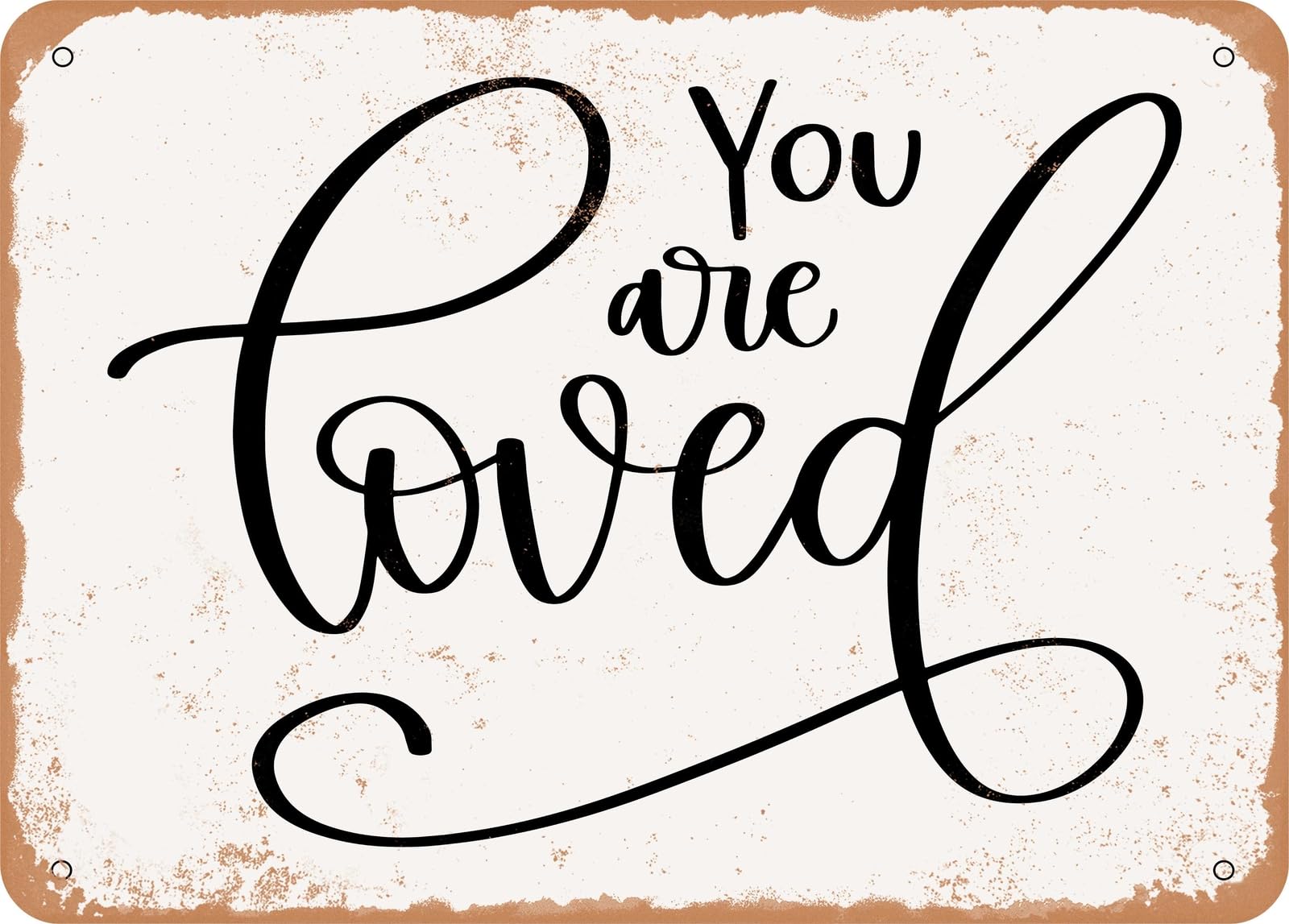 Miaomansenstore Metal Sign - You Are Loved - Vintage Look Sign Home Decor