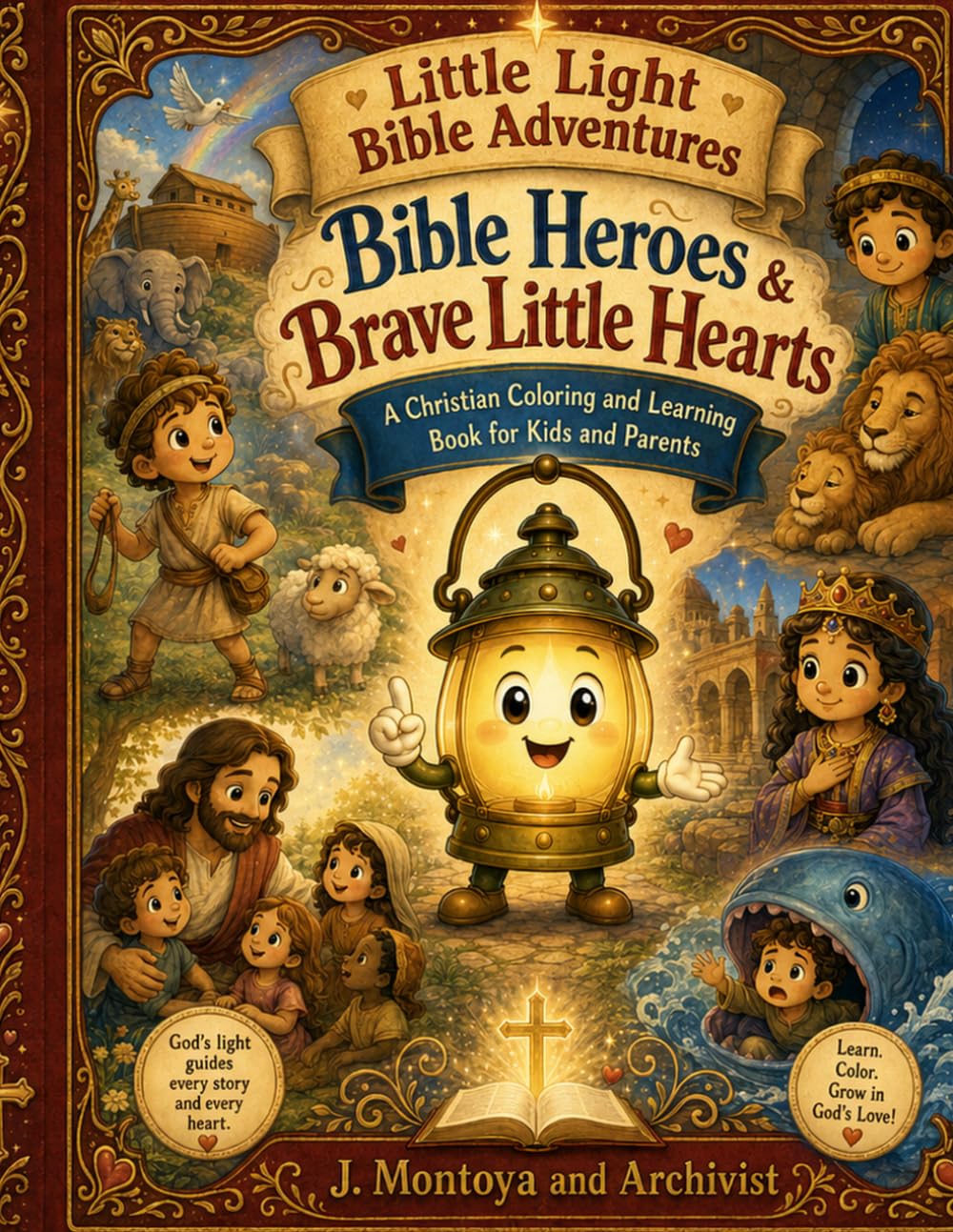 Little Light Bible Adventures: Bible Heroes & Brave Little Hearts