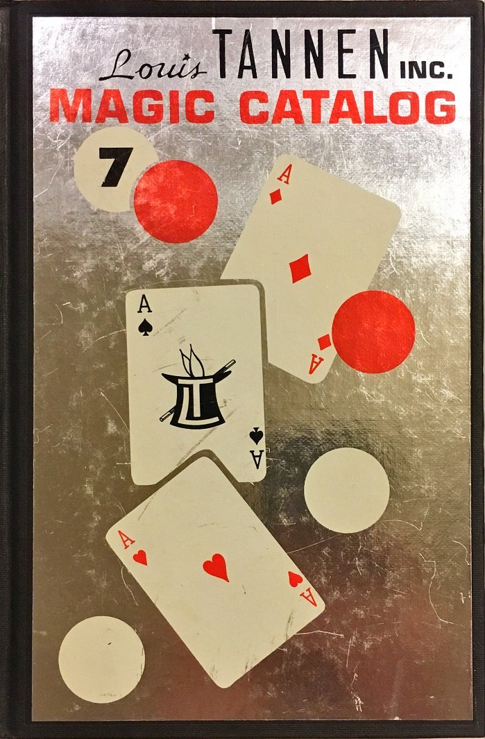 Lou Tannen's No. 7 Catalog of Magic (Louis ) Worlds Most Modern Magic
