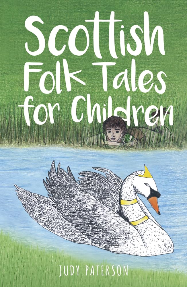 Scottish Folk Tales for Children - Paterson, Judy