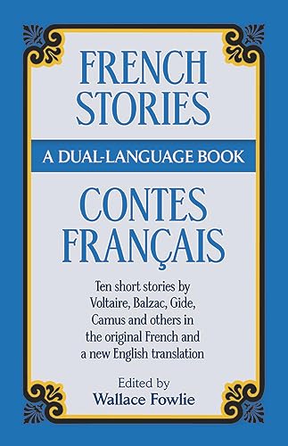 French Stories / Contes Français (A Dual-Language Book) (English and French Edition)