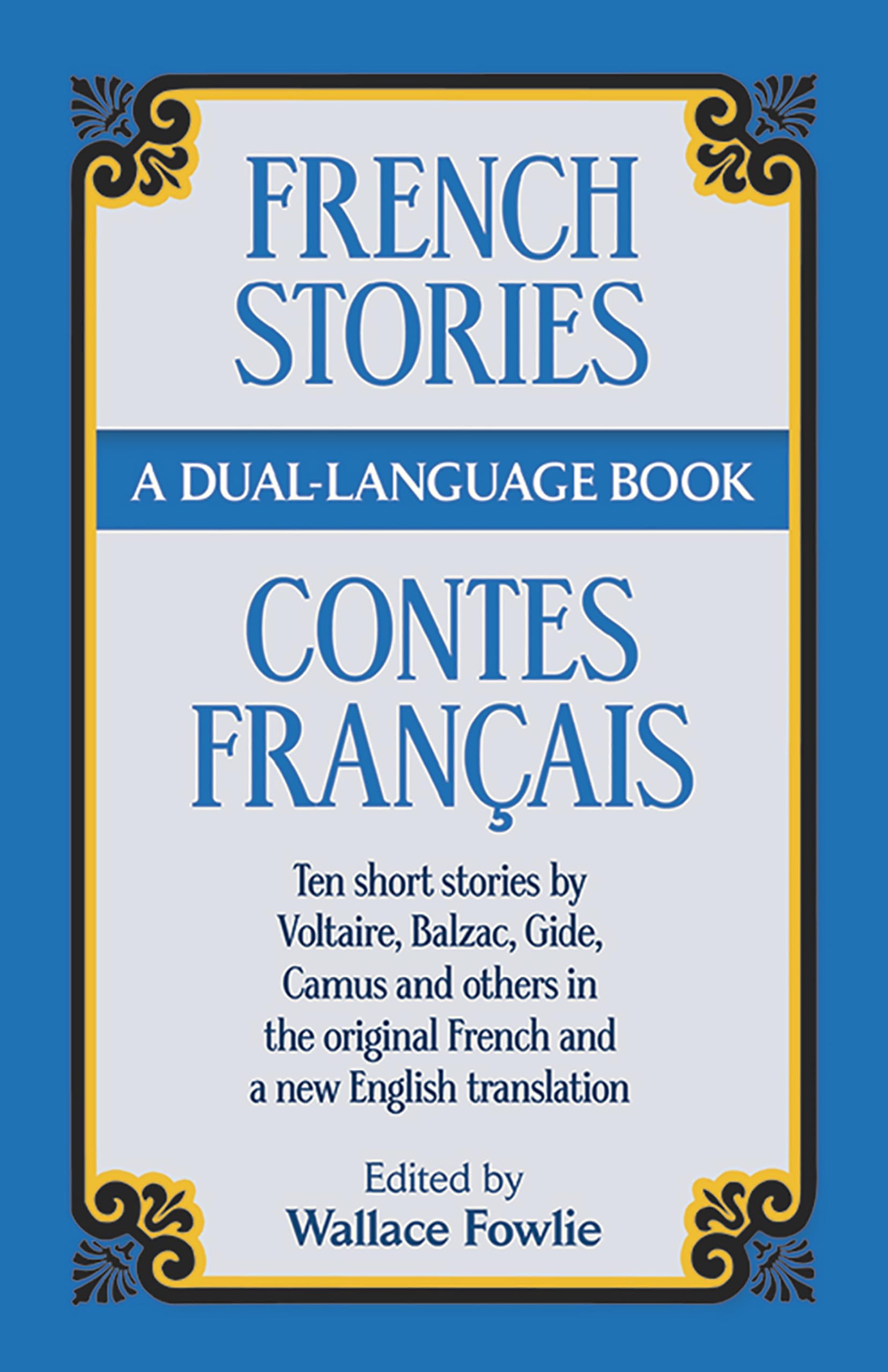 French Stories / Contes Francais (A Dual-Language Book) (English and French Edition)
