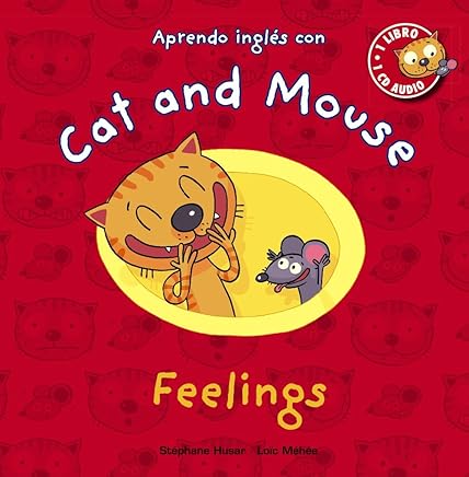 Cat and Mouse. Feelings (Primeros Lectores (1-5 Años) - Cat And Mouse) Libros,Libros universitarios y de estudios superiores,Humanidades