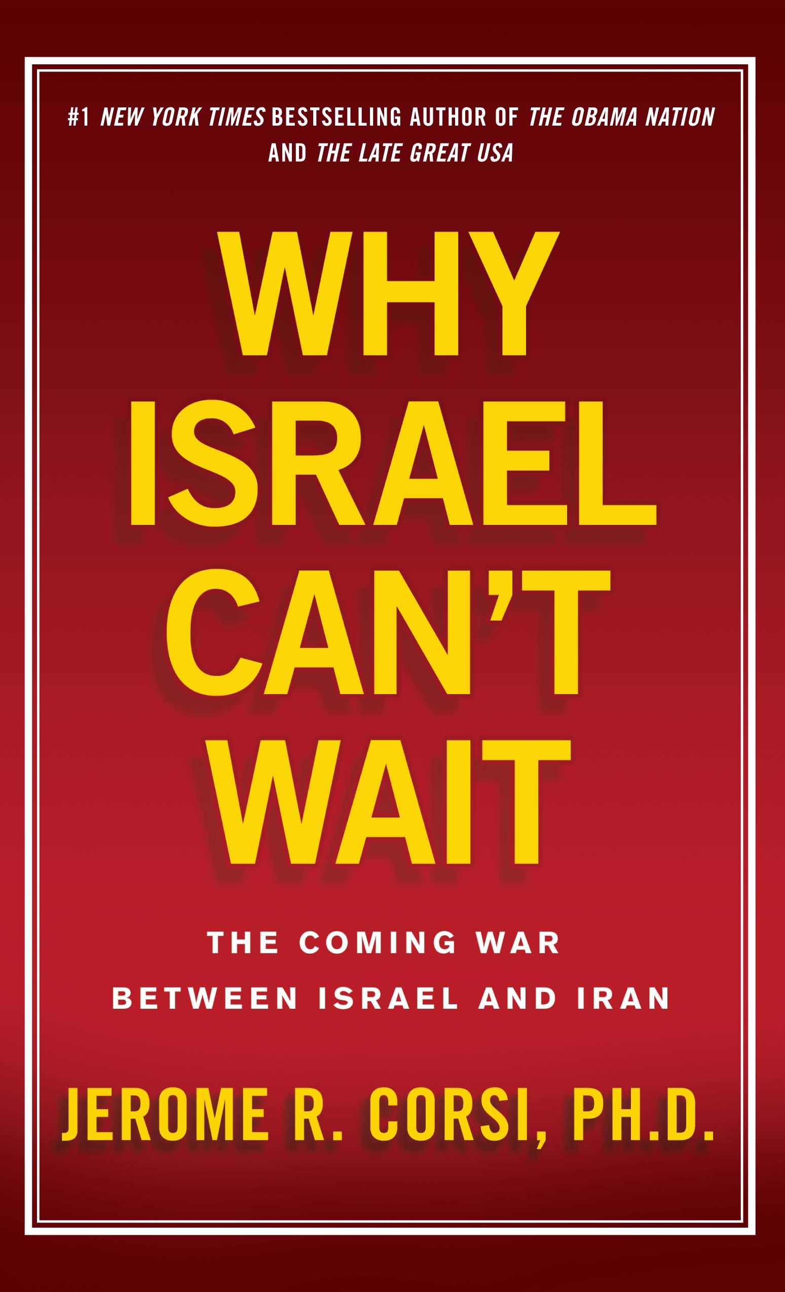 Buy Why Israel Can't Wait: The Coming War Between Israel and Iran — BookShops.in