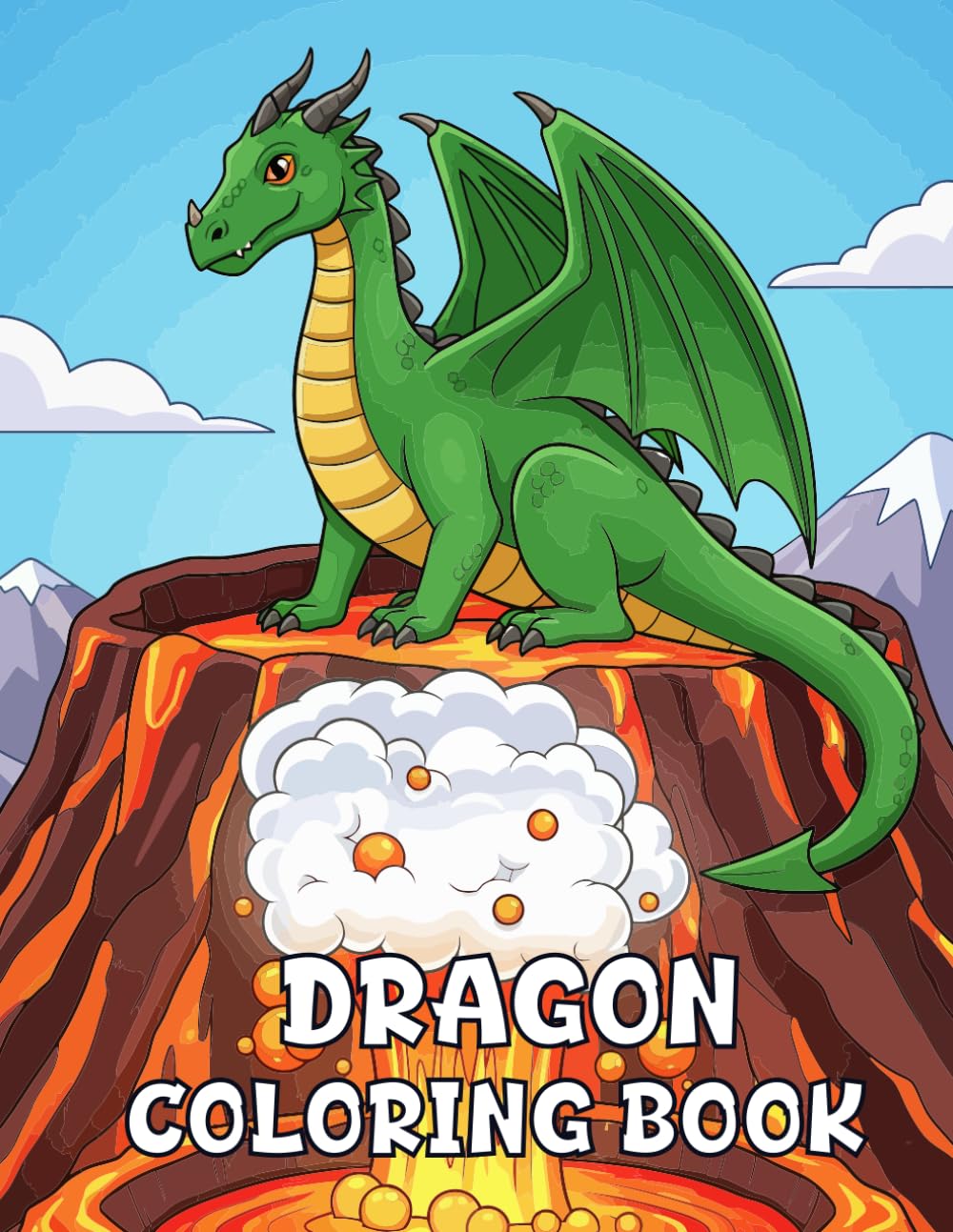 Dragon Coloring Book: Dragons, Castles, and Fire-Breathing Adventures for Kids, Teens and Adults