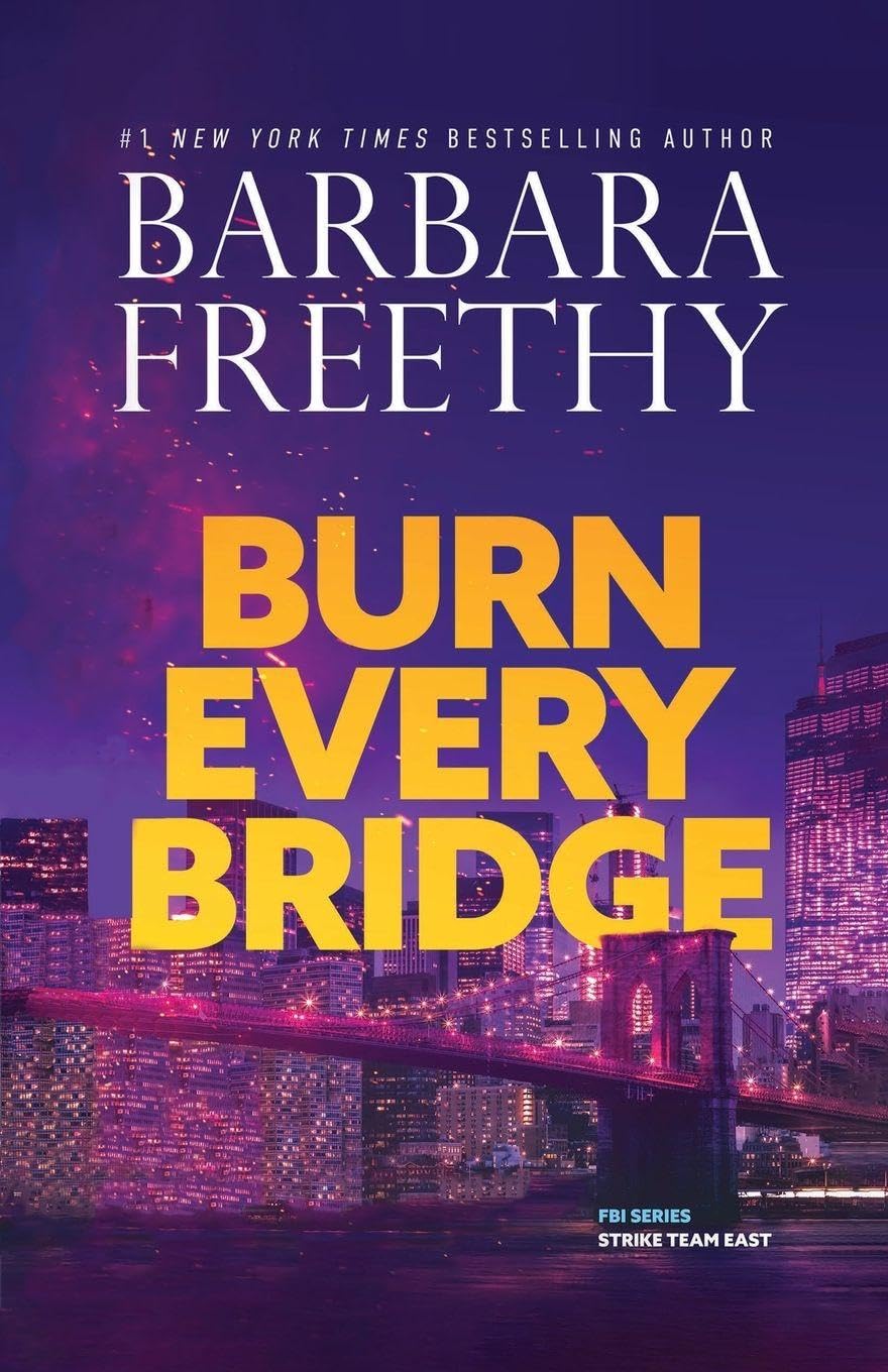 Burn Every Bridge